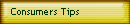 Consumers Tips