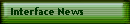 Interface News